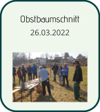 Obstbaumschnitt 26.03.2022
